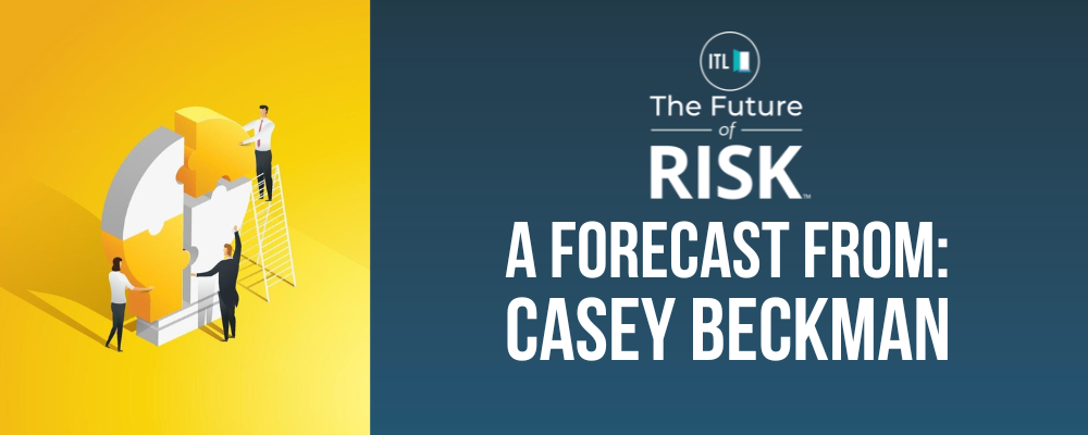 Casey Beckman Future of RIsk